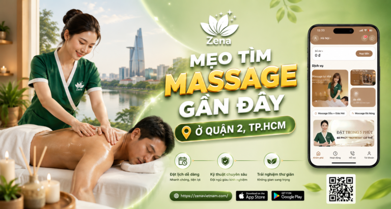 Mẹo Tìm Massage Gần Đây Ở Quận 2, TP.HCM